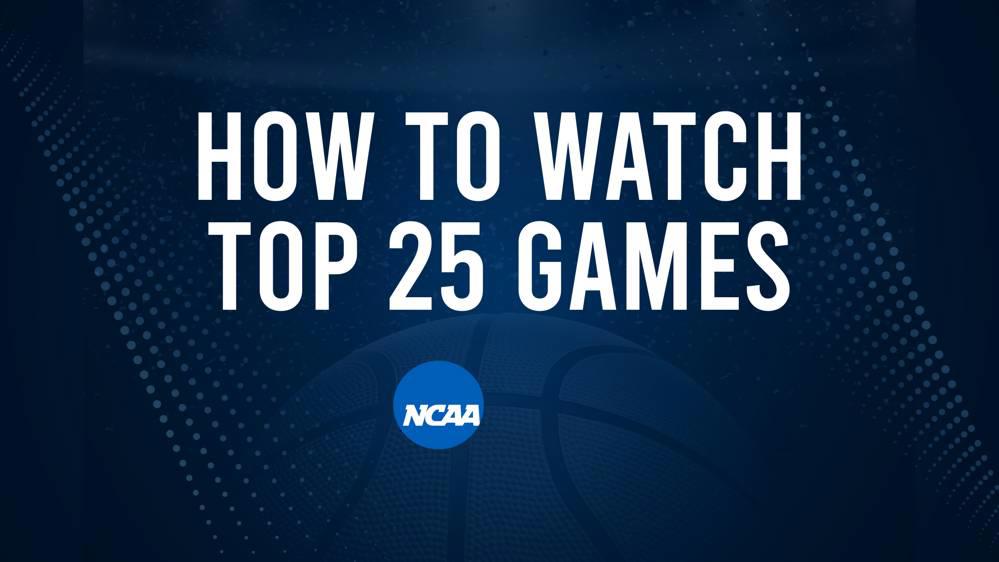 How to Watch Top 25 College Basketball Games - Wednesday, November 20