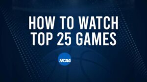 How to Watch Top 25 Women's College Basketball Games - Monday, November 11