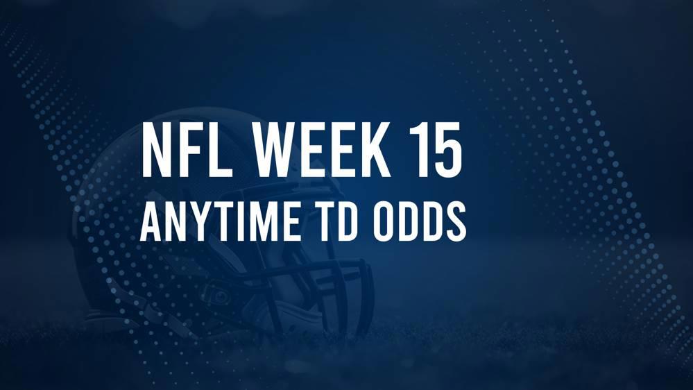 Week 15 Anytime Touchdown Scorers: Best Bets and Odds