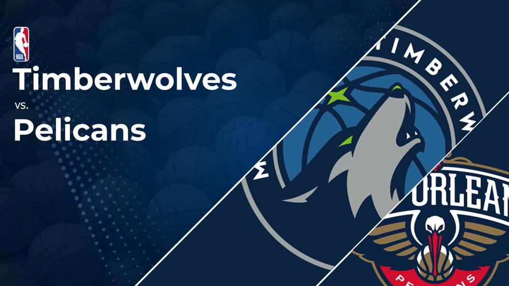 Timberwolves vs. Pelicans Prediction & Picks: Line, Spread, Over/Under - January 7